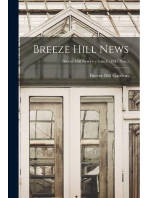 Breeze Hill News; V.4 No.6 (1942: Nov.)