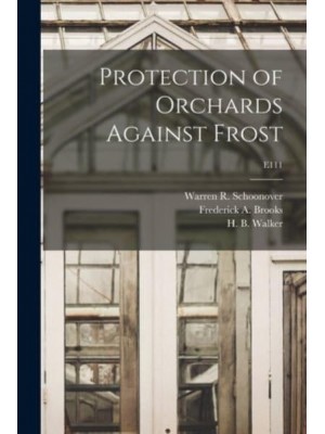 Protection of Orchards Against Frost; E111