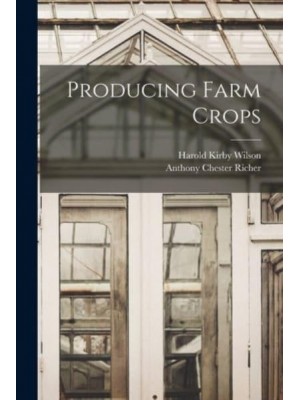 Producing Farm Crops