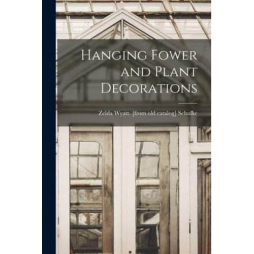 Hanging Fower and Plant Decorations