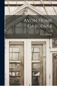 Avon Home Gardener