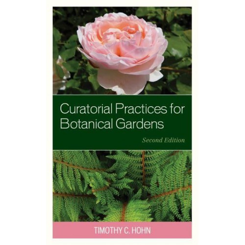 Curatorial Practices for Botanical Gardens