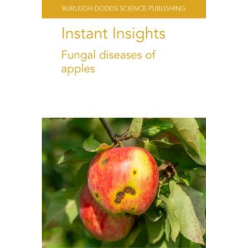 Instant Insights: Fungal diseases of apples - Instant Insights