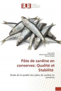 Pâte de sardine en conserves: Qualité et Stabilité