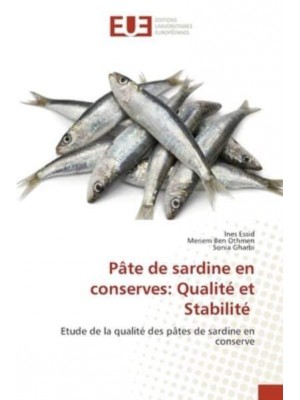 Pâte de sardine en conserves: Qualité et Stabilité