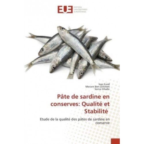 Pâte de sardine en conserves: Qualité et Stabilité