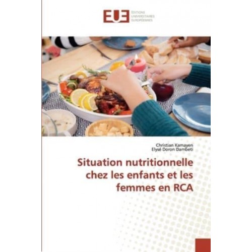 Situation nutritionnelle chez les enfants et les femmes en RCA