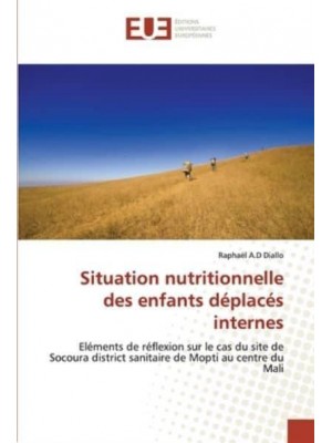 Situation nutritionnelle des enfants déplacés internes