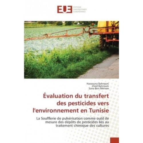 Évaluation du transfert des pesticides vers l'environnement en Tunisie