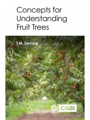 Concepts for Understanding Fruit Trees - CABI Concise