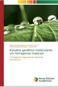 Estudos genético-moleculares em forrageiras tropicais