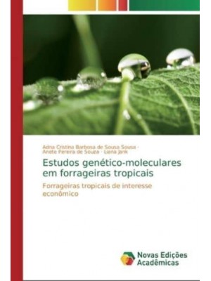 Estudos genético-moleculares em forrageiras tropicais