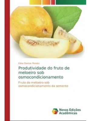 Produtividade do fruto de meloeiro sob osmocondicionamento