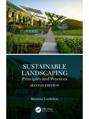 Sustainable Landscaping Principles and Practices