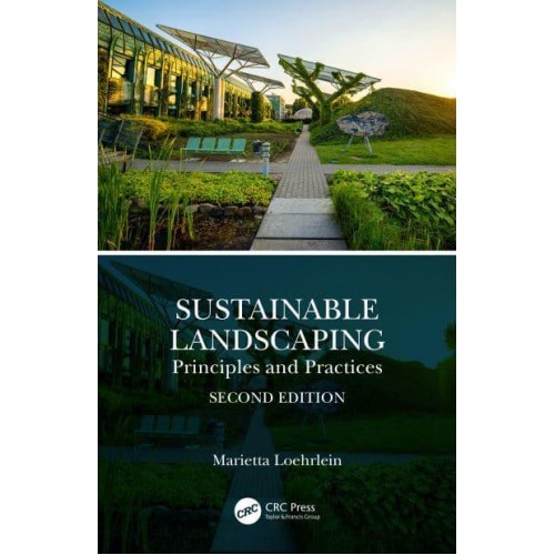 Sustainable Landscaping Principles and Practices