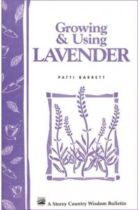 Growing and Using Lavender - Storey Publishing Bulletin