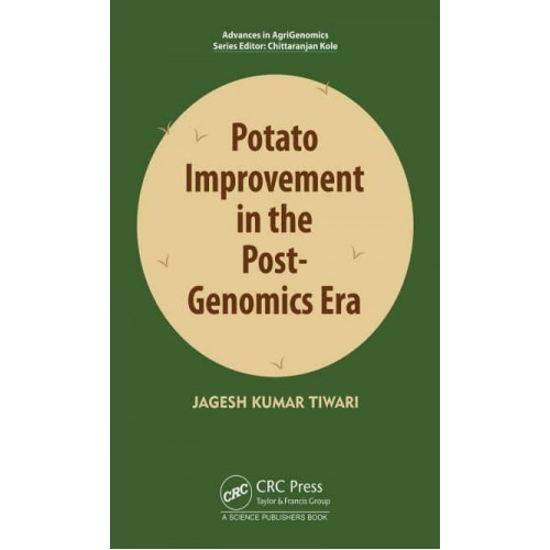 Potato Improvement in the Post-Genomics Era - Advances in Agrigenomics