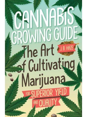 Cannabis Growing Guide