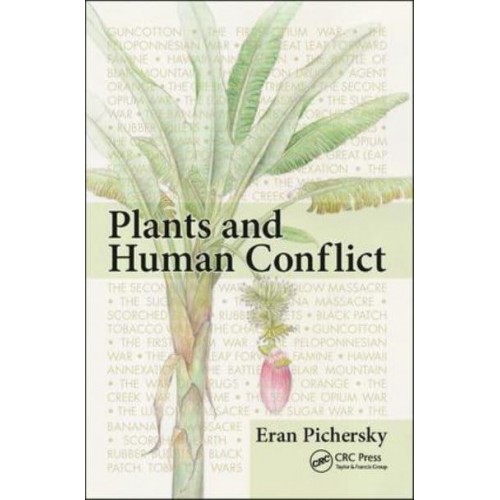Plants and Human Conflict