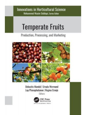 Temperate Fruits Production, Processing, and Marketing