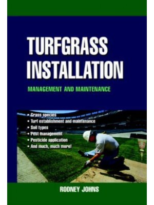 Turfgrass Installation Management and Maintenance