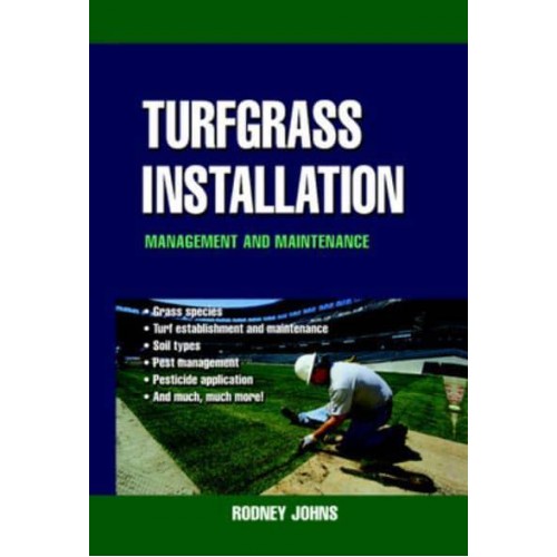 Turfgrass Installation Management and Maintenance
