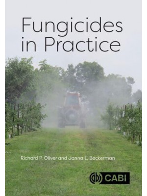 Fungicides in Practice