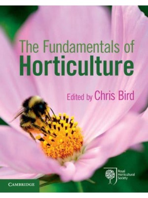 The Fundamentals of Horticulture Theory and Practice