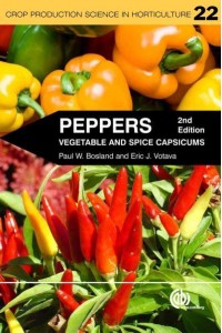 Peppers Vegetable and Spice Capsicums - Crop Production Science in Horticulture Series