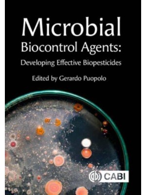 Microbial Biocontrol Agents Developing Effective Biopesticides