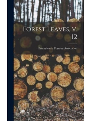 Forest Leaves, V. 12