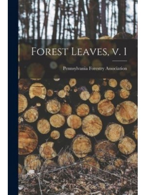 Forest Leaves, V. 1