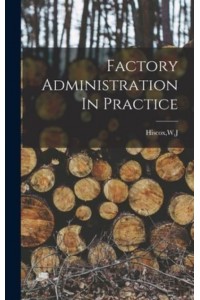 Factory Administration In Practice
