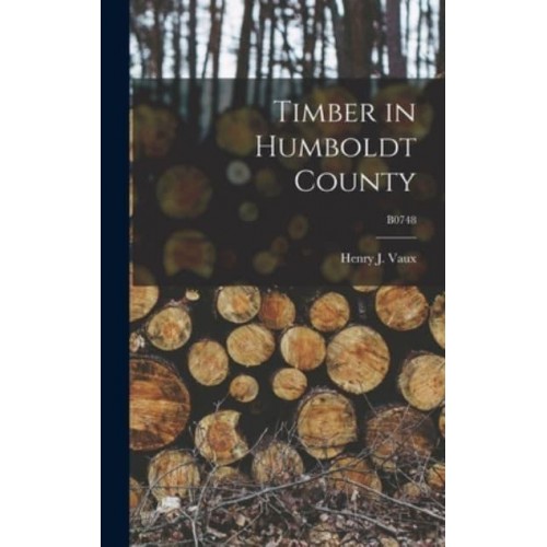 Timber in Humboldt County; B0748