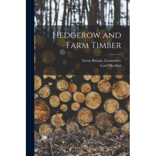 Hedgerow and Farm Timber