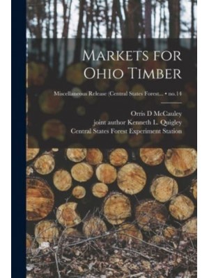 Markets for Ohio Timber; No.14