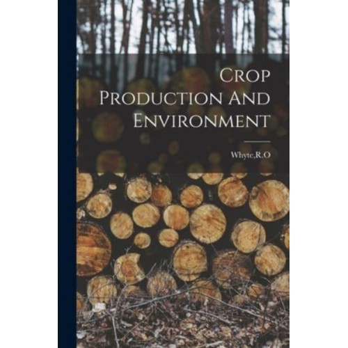 Crop Production And Environment