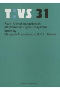 Plant-Animal Interactions in Mediterranean-Type Ecosystems - Tasks for Vegetation Science