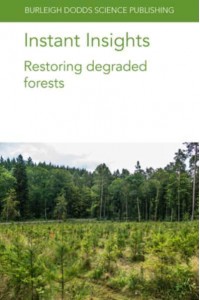 Instant Insights: Restoring Degraded Forests - Instant Insights