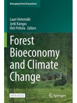 Forest Bioeconomy and Climate Change - Managing Forest Ecosystems