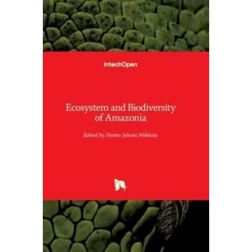 Ecosystem and Biodiversity of Amazonia