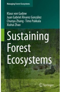 Sustaining Forest Ecosystems - Managing Forest Ecosystems