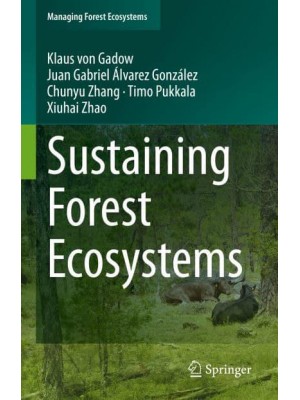 Sustaining Forest Ecosystems - Managing Forest Ecosystems