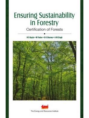 Ensuring Sustainability in Forestry Certification of Forests