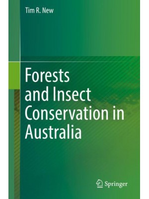 Forests and Insect Conservation in Australia