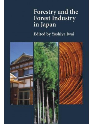 Forestry and the Forest Industry in Japan