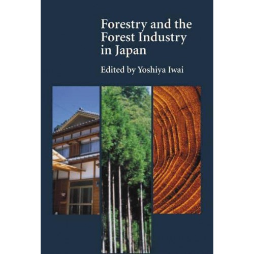 Forestry and the Forest Industry in Japan