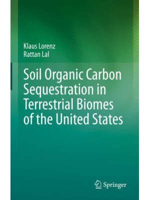 Soil Organic Carbon Sequestration in Terrestrial Biomes of the United States