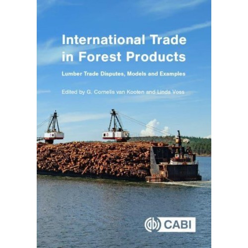 International Trade in Forest Products Lumber Trade Disputes, Models and Examples