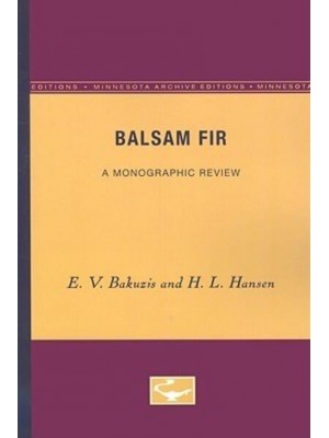 Balsam Fir A Monographic Review